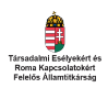 Társadalmi Esélyekért és Roma Kapcsolatokért Felelős Államtitkárság